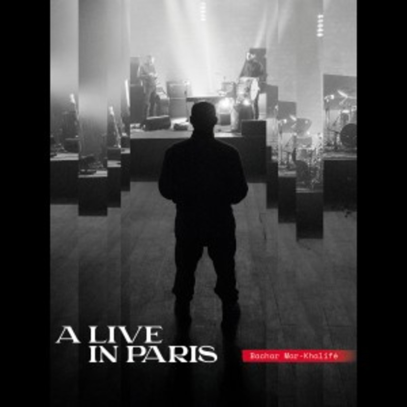 Bachar Mar-Khalife – A Live In Paris (Mediabook Edition)