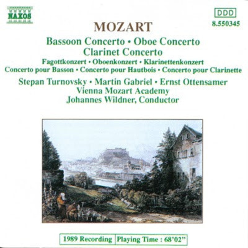 Mozart* – Stepan Turnovsky  Martin Gabriel  Ernst Ottensamer, Vienna Mozart Academy*, Johannes Wildner – Bassoon Concerto  Oboe Concerto  Clarinet Concerto = Fagottkonzert  Oboenkonzert  Klarinettenkonzert = Concerto Pour Basson  Conc