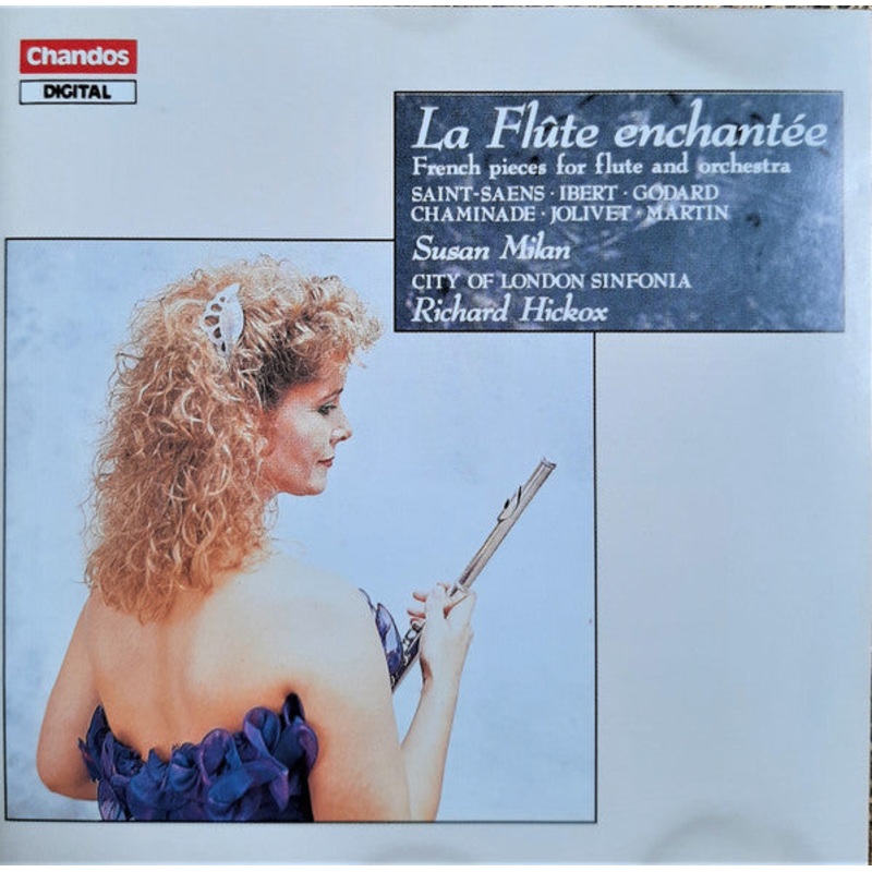 Susan Milan, City Of London Sinfonia, Richard Hickox – La Flute Enchante – French Pieces For Flute And Orchestra (CD) (Very Good Plus (VG+))