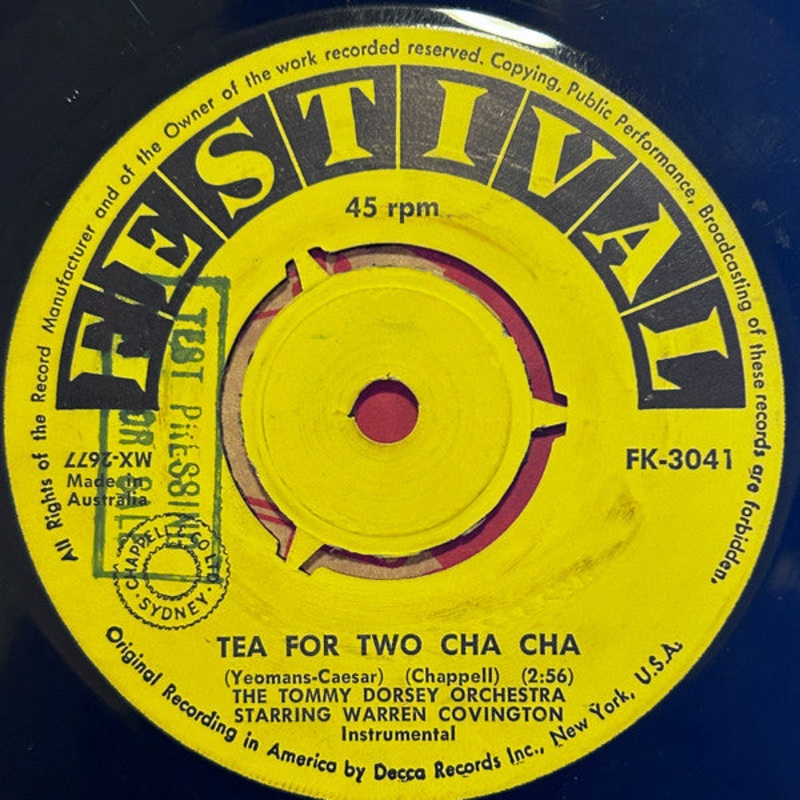 The Tommy Dorsey Orchestra* Starring Warren Covington – Tea For Two Cha Cha / My Baby Just Cares For Me (7, Single, TP) (Good Plus (G+))