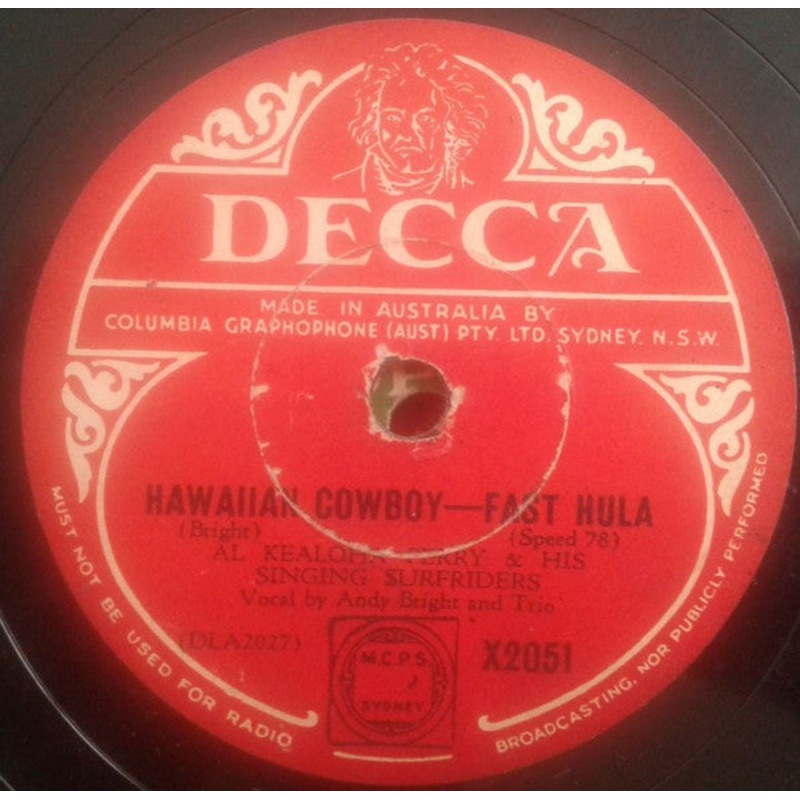 Al Kealoha Perry’s Singing Surfriders – Hawaiian Cowboy / Polynesian Love Song (Shellac, 10) (Very Good Plus (VG+))
