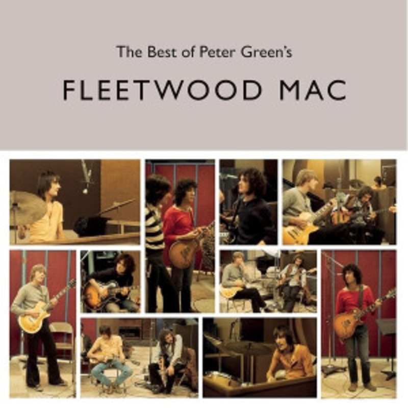 Fleetwood Mac – The Best Of Peter Green’s Fleetwood Mac