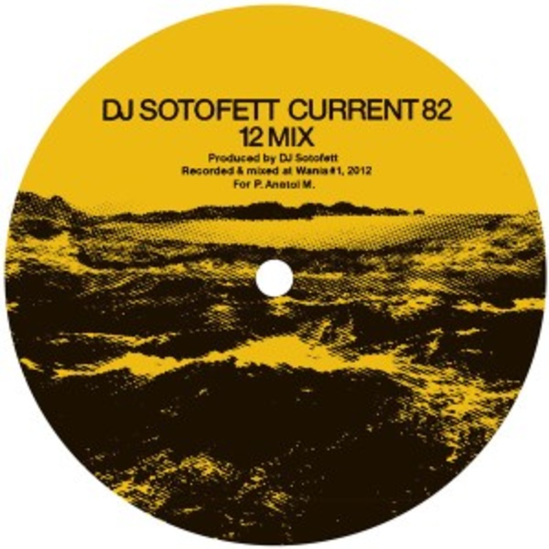 DJ Sotofett / SVN – Current 82 (12 Mix) / Dark Plan 5 (Extended Mix)