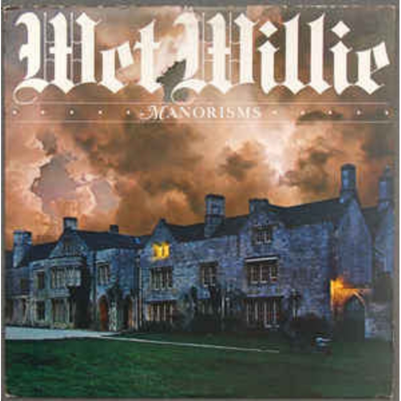 Wet Willie – Manorisms (LP, Album) (Good Plus (G+))