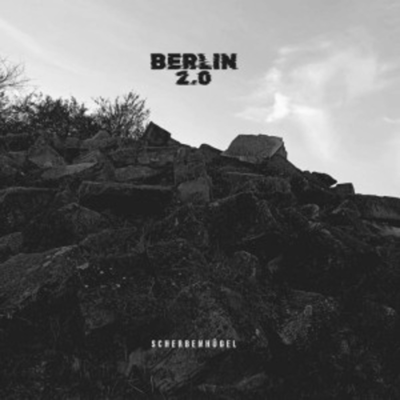 Berlin 2.0 – Scherbenhugel