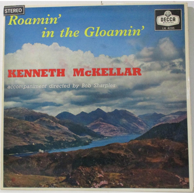 Kenneth McKellar – Roamin’ In The Gloamin’ (LP) (Very Good Plus (VG+))