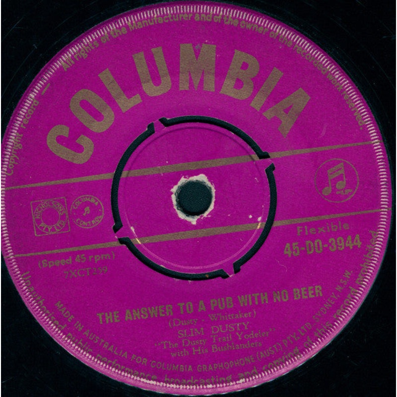 Slim Dusty And His Bushlanders – The Answer To A Pub With No Beer (7, Single) (Good Plus (G+))