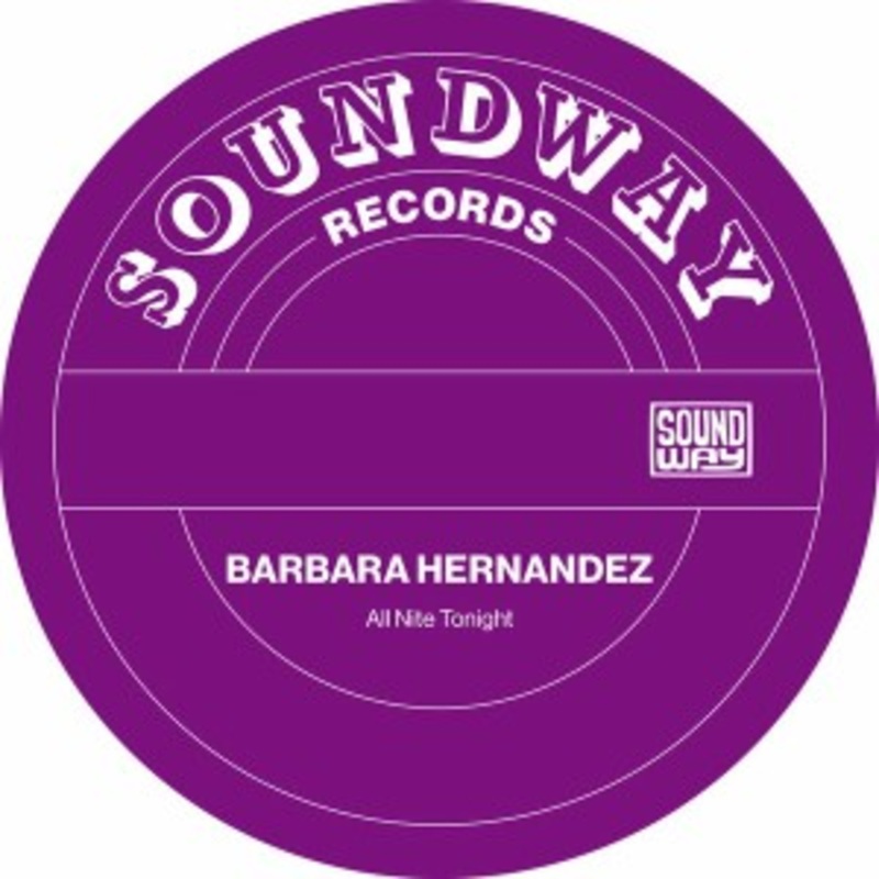 Barbara Hernandez – All Nite Tonight