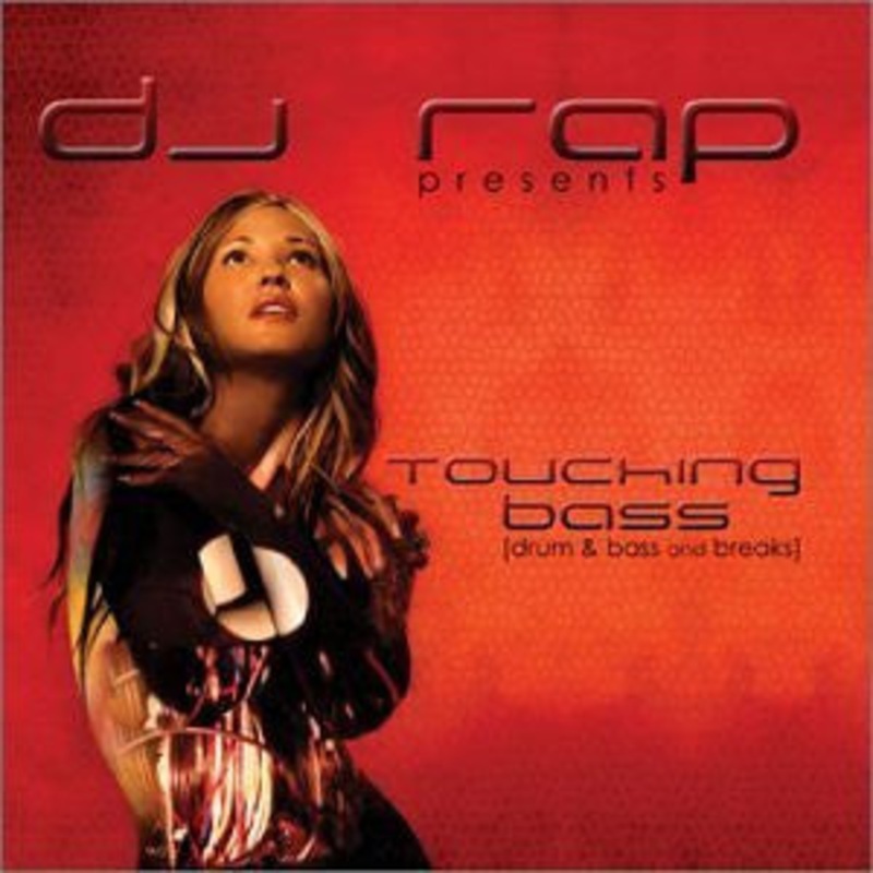 DJ Rap – Touching Bass (Drum & Bass And Breaks) (CD, Enh + CD + Mixed) (Very Good Plus (VG+))