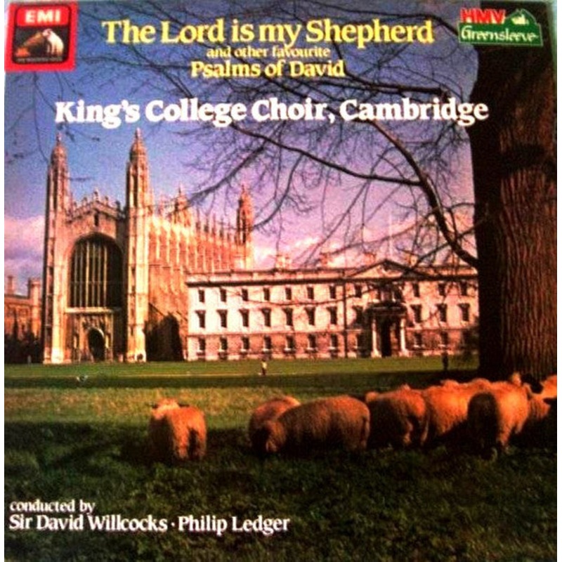 The King’s College Choir Of Cambridge Conducted By David Willcocks . Philip Ledger – The Lord Is My Shepherd And Other Favourite Psalms Of David (LP, Comp) (Very Good Plus (VG+))