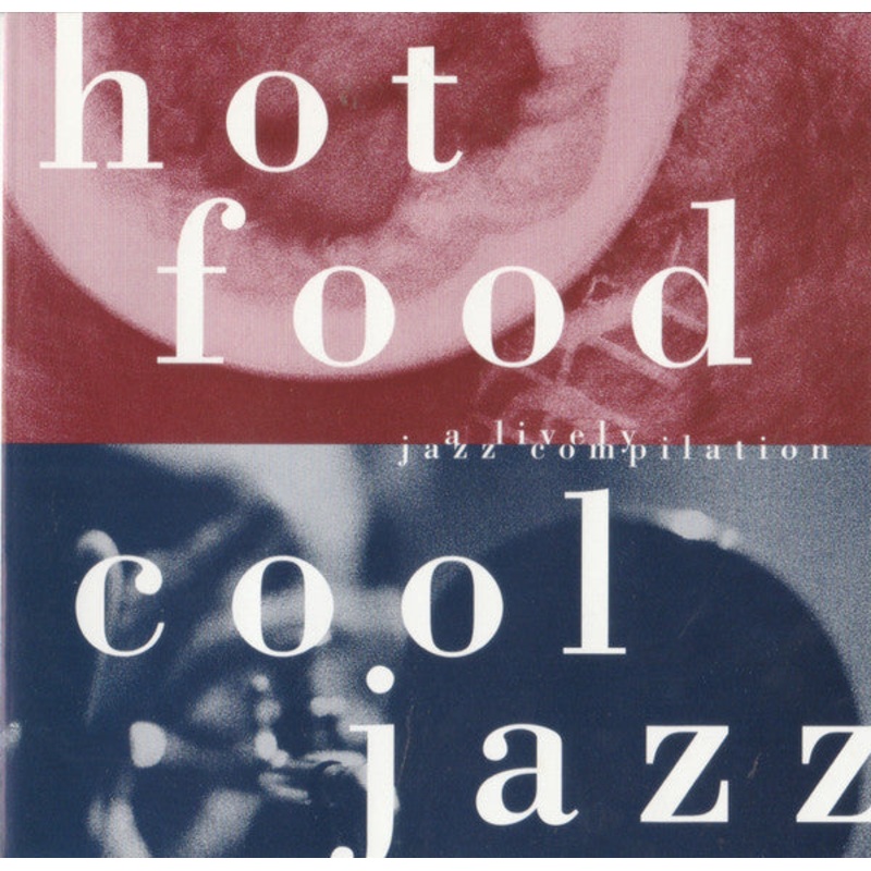 Various – Hot Food Cool Jazz (CD, Comp) (Very Good Plus (VG+))