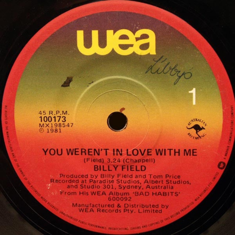 Billy Field – You Weren’t In Love With Me (7, Single) (Very Good (VG))