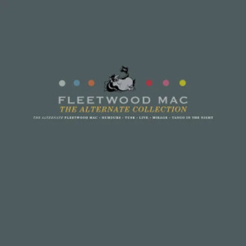 Fleetwood Mac – The Alternate Collection
