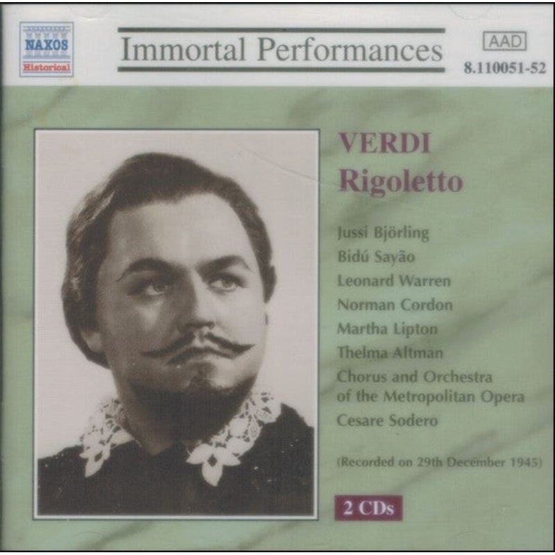 Giuseppe Verdi, Jussi Bjrling, Bid Sayo, Leonard Warren, Norman Cordon, Martha Lipton, Thelma Altman, Metropolitan Opera Chorus And The Metropolitan Opera House Orchestra, Cesare Sodero – Verdi: Rigoletto (2xCD, Album, Mono) (Mint (M))