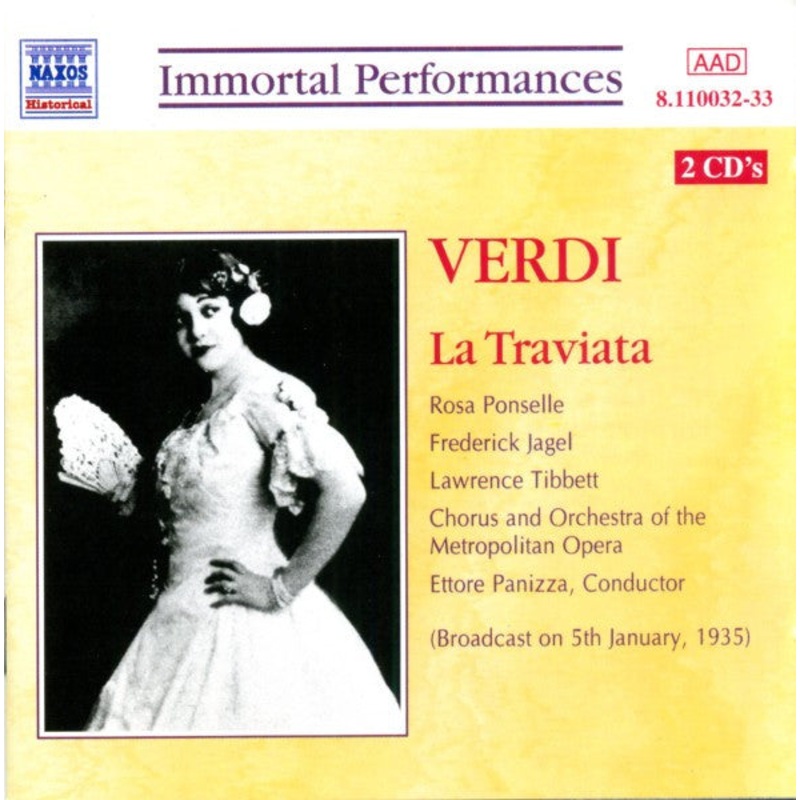 Giuseppe Verdi – Rosa Ponselle, Frederick Jagel, Lawrence Tibbett, Metropolitan Opera Chorus And The Metropolitan Opera House Orchestra, Ettore Panizza – La Traviata (2xCD, RE, RM) (Mint (M))