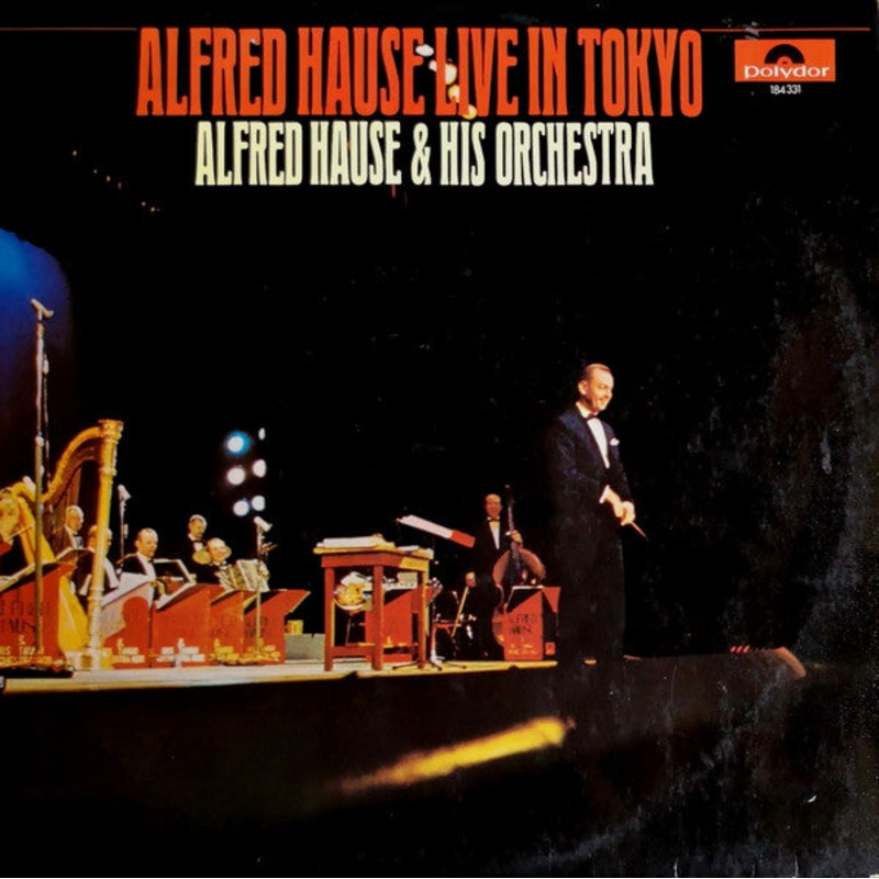 Orchester Alfred Hause – Alfred Hause Live In Tokyo (LP) (Very Good Plus (VG+))