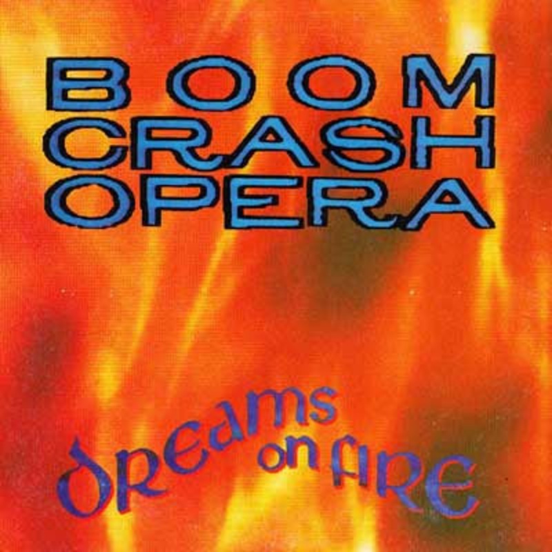 Boom Crash Opera – Dreams On Fire (CD, EP) (Very Good Plus (VG+))