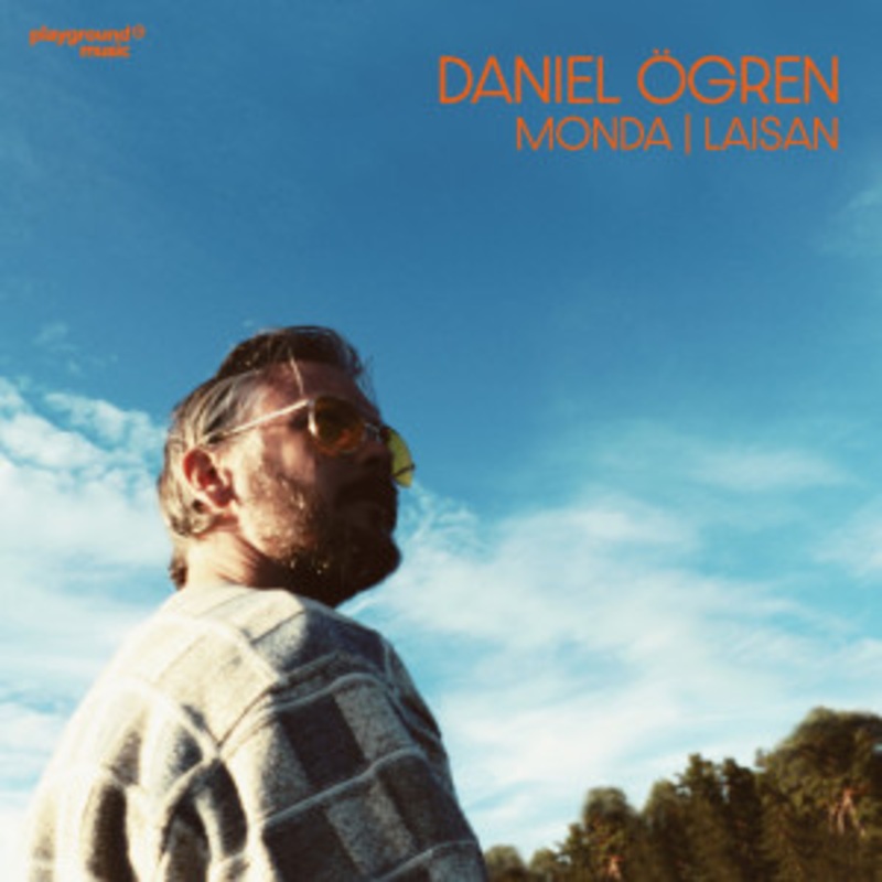 Daniel Ogren – Monda / Laisan