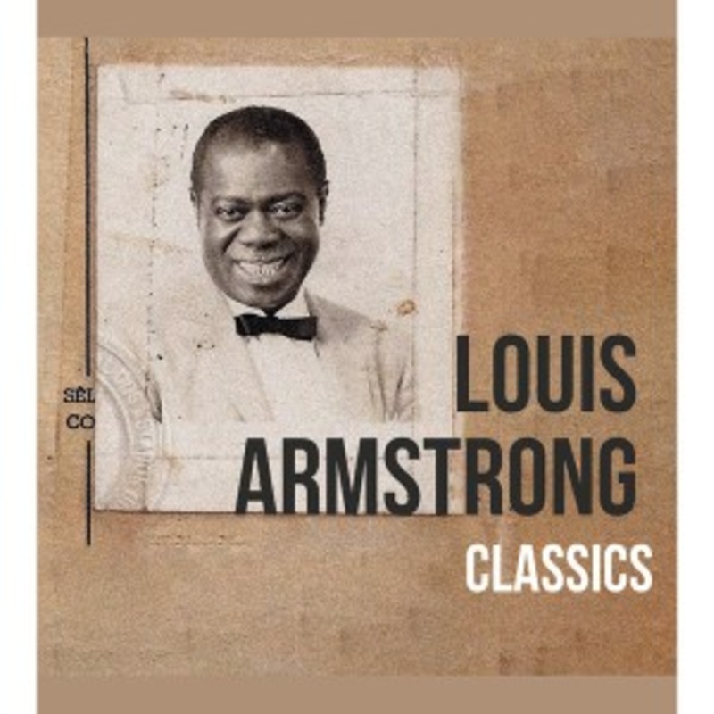 Louis Armstrong – Classics