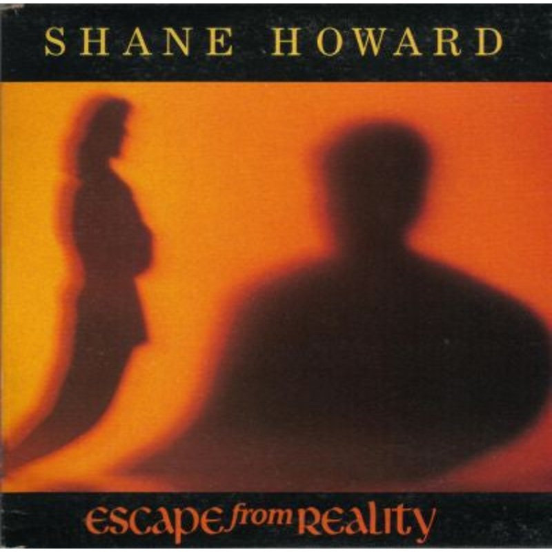 Shane Howard  – Escape From Reality – Love Underground (CD, Single, Car) (Very Good Plus (VG+))