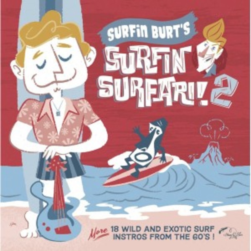 Various – Surfin Burt’s Surfin Surfari! 2