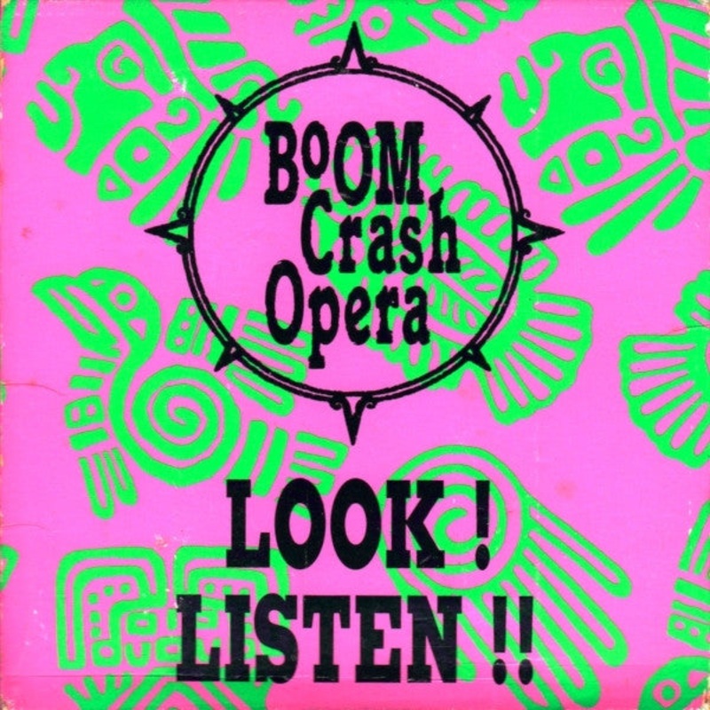 Boom Crash Opera – Look! Listen!! (Cass, Comp, Spe) (Mint (M))