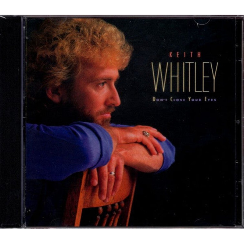 Keith Whitley – Don’t Close Your Eyes (CD, Album, RE) (Very Good Plus (VG+))