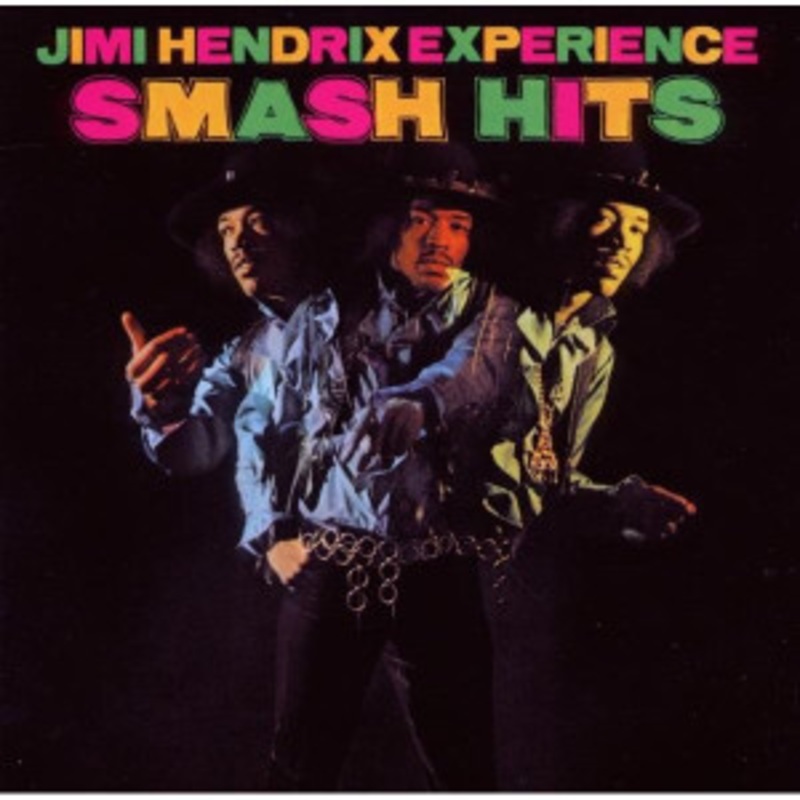 The Jimi Hendrix Experience – Smash Hits