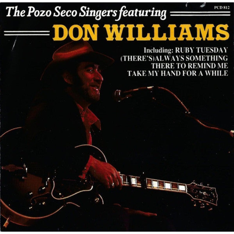 The Pozo Seco Singers* Featuring Don Williams  – The Pozo Seco Singers Featuring Don Williams (CD, Comp) (Very Good Plus (VG+))