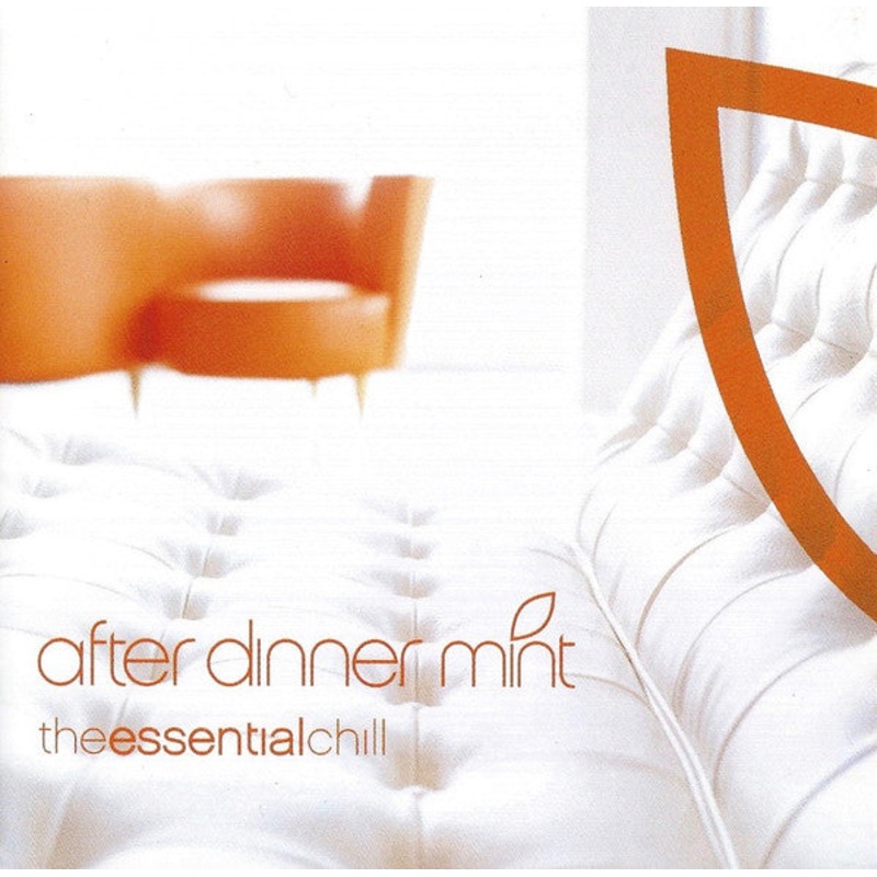 Various – After Dinner Mint: The Essential Chill (2xCD, Comp, Mixed) (Very Good Plus (VG+))