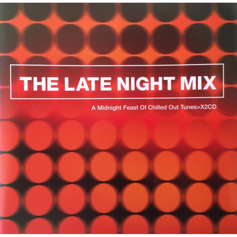 Various – The Late Night Mix (2xCD, Comp, Mixed) (Very Good Plus (VG+))