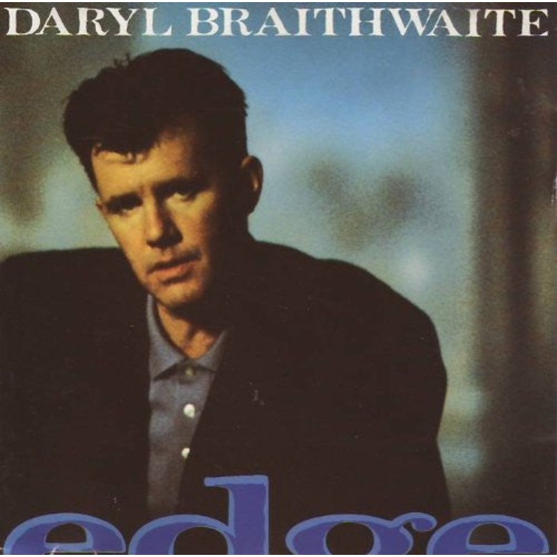 Daryl Braithwaite – Edge (LP, Album) (Good Plus (G+))