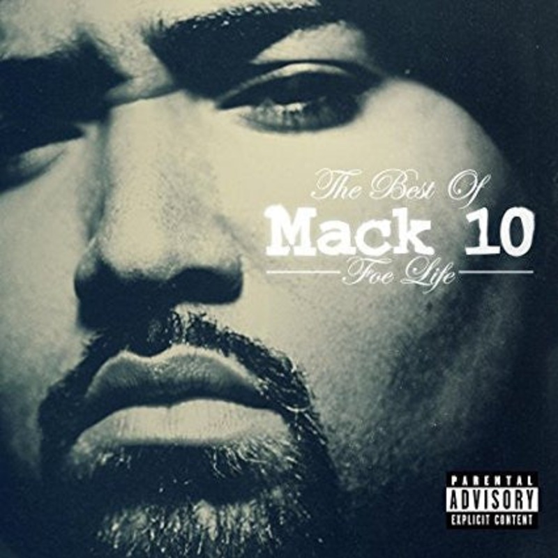 Mack 10 – Foe Life: The Best Of Mack 10 (Explicit Content) (CD, Comp, Exp) (Very Good Plus (VG+))