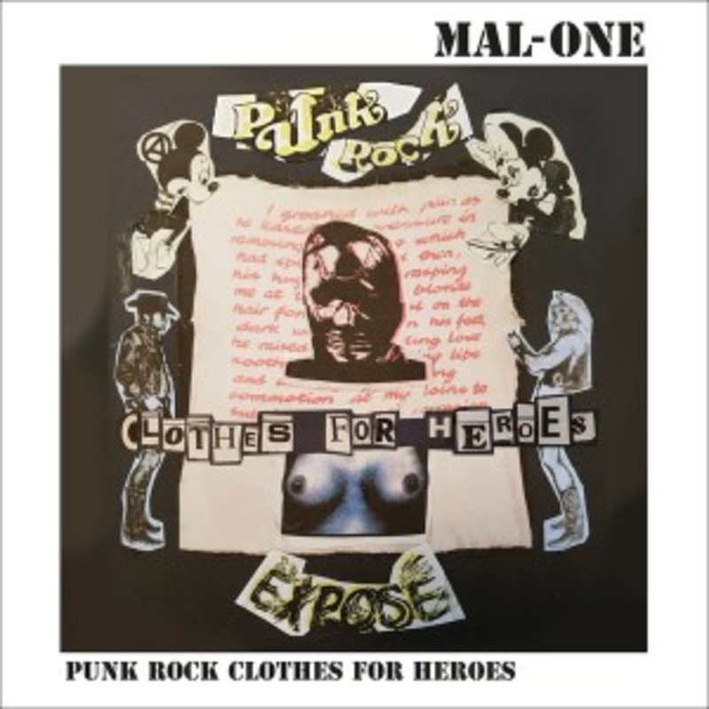 Mal-One – Punk Rock Clothes For Heroes