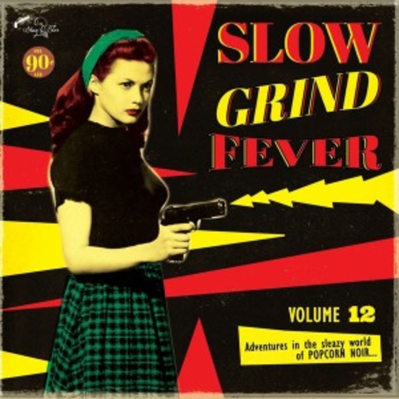 Various – Slow Grind Fever Volume 12