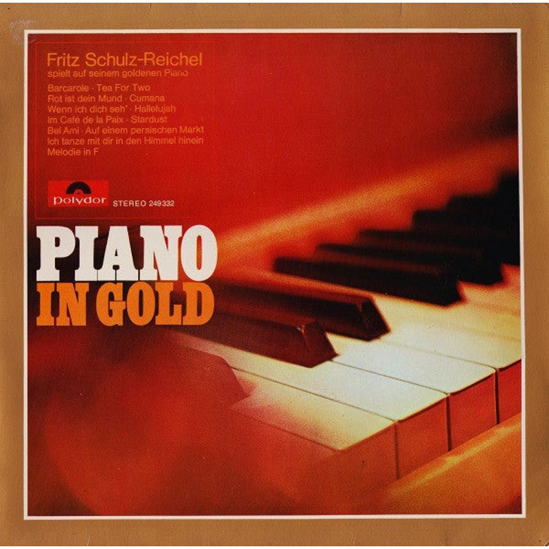 Fritz Schulz-Reichel – Piano In Gold (LP) (Good Plus (G+))