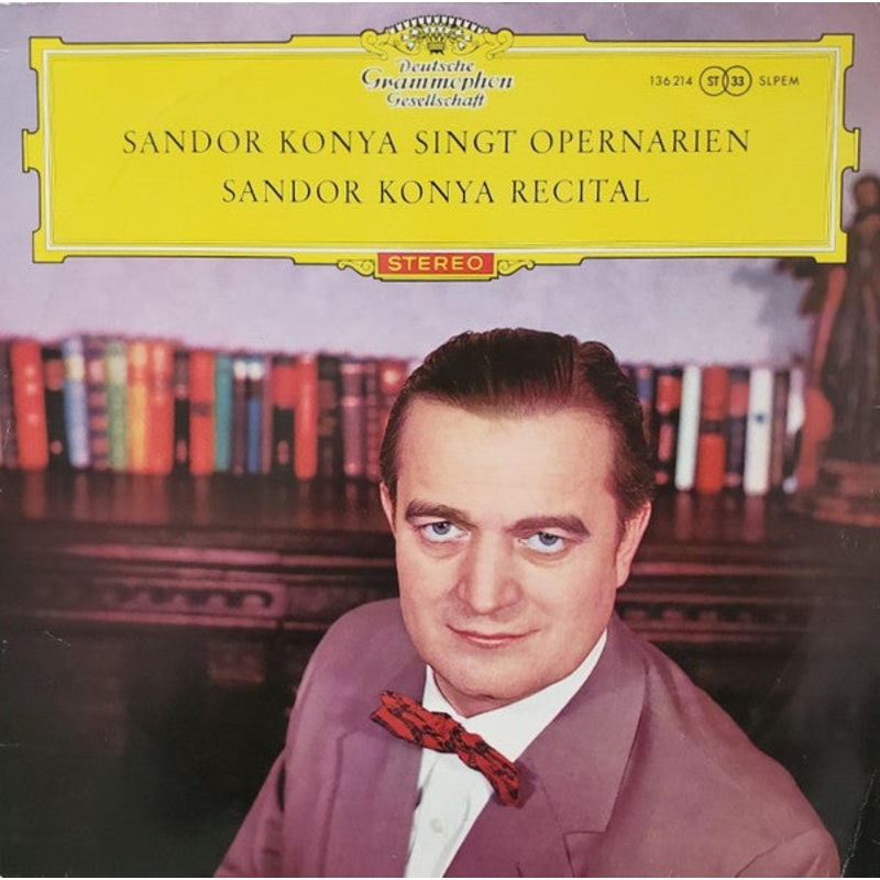 Sndor Knya – Sndor Knya Singt Opernarien / Sandor Konya Recital (LP) (Good Plus (G+))