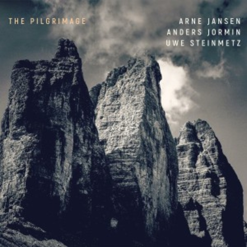 Arne Jansen / Anders Jormin / Uwe Steinmetz – The Pilgrimage