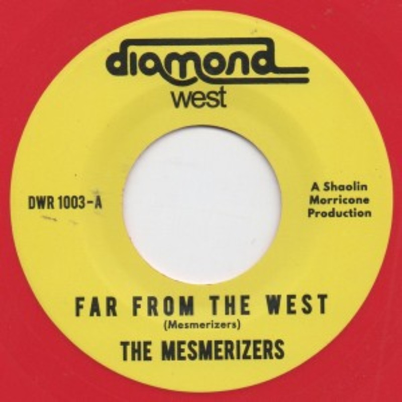 The Mesmerizers – Far From The West (Red Vinyl)