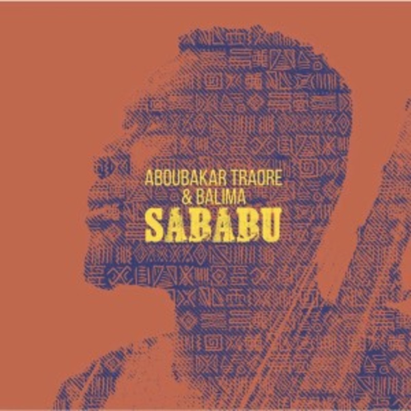 Aboubakar Traore & Balima – Sababu