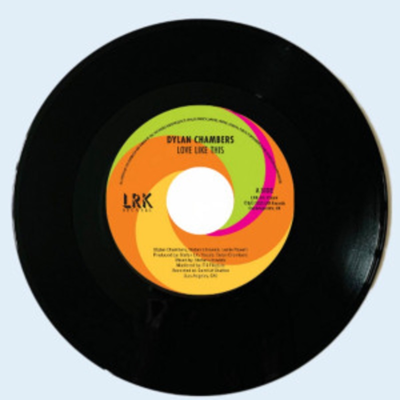 Dylan Chambers – Love Like This / Mercy (That’s What I Need)