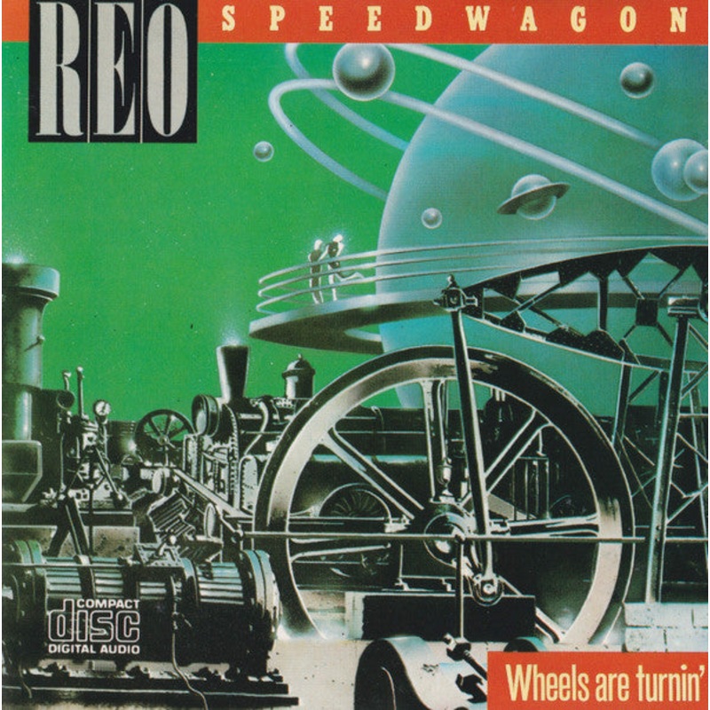 REO Speedwagon – Wheels Are Turnin’ (CD, Album) (Very Good Plus (VG+))