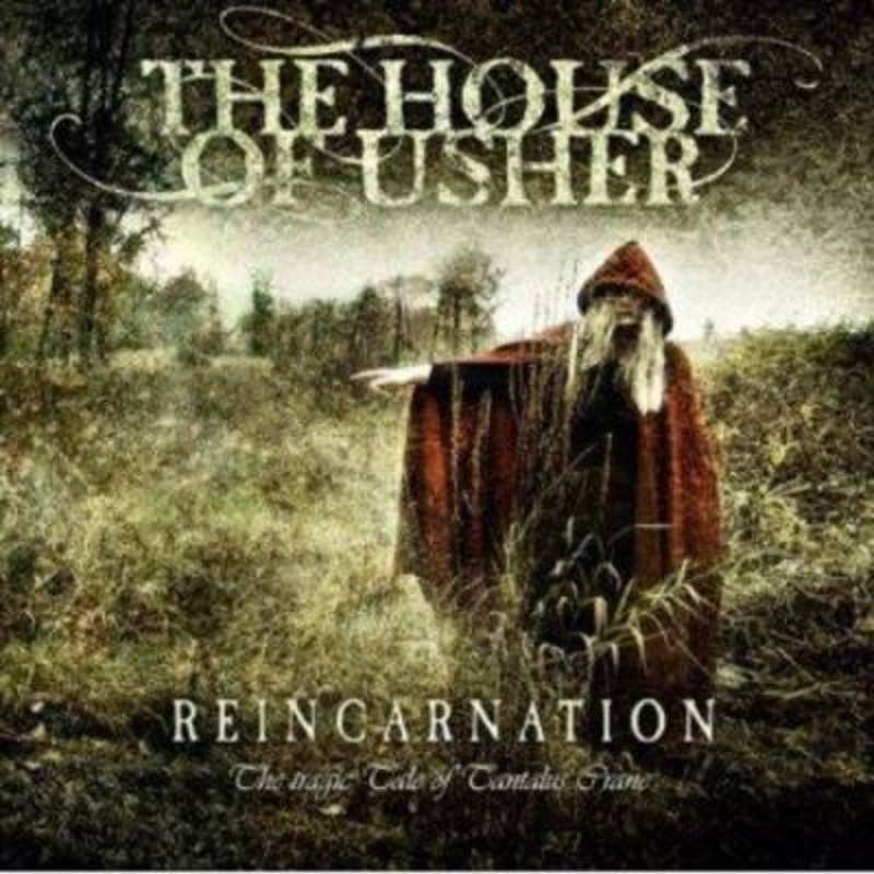 The House Of Usher – Reincarnation