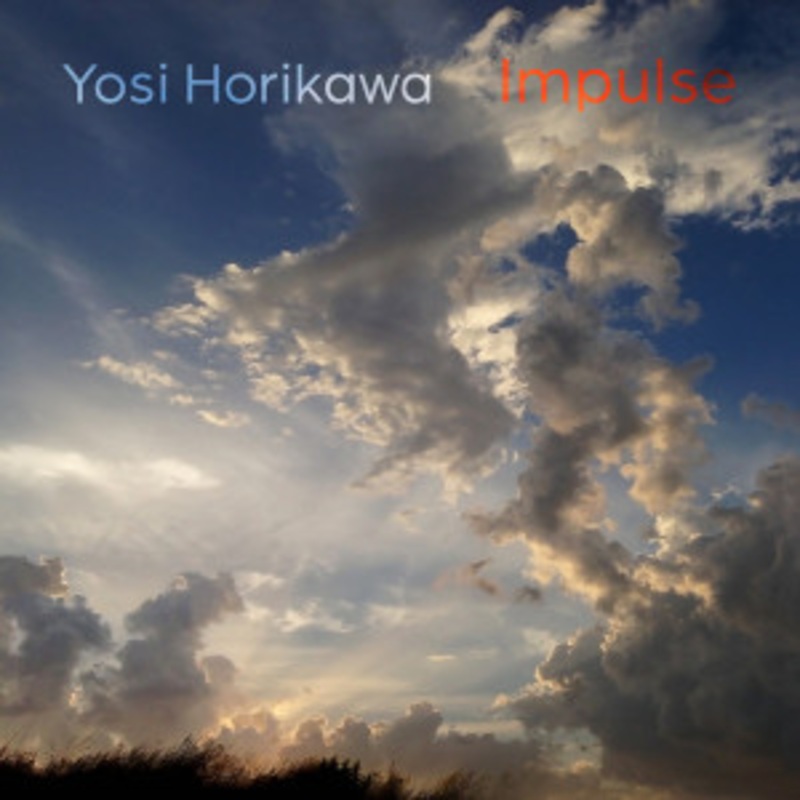 Yosi Horikawa – Impulse