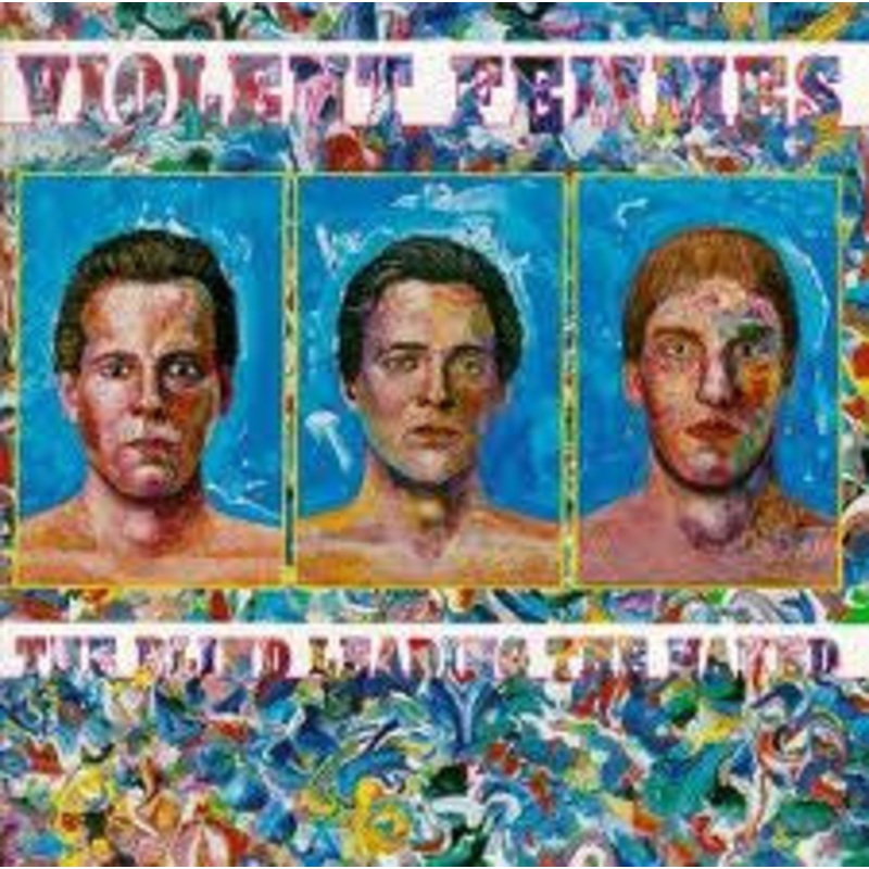 Violent Femmes – The Blind Leading The Naked (CD, Album) (Very Good Plus (VG+))