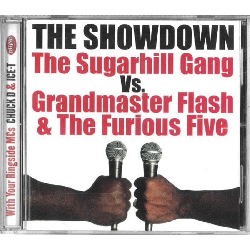 The Sugarhill Gang* Vs. Grandmaster Flash & The Furious Five – The Showdown (CD, Comp, RM) (Very Good (VG))