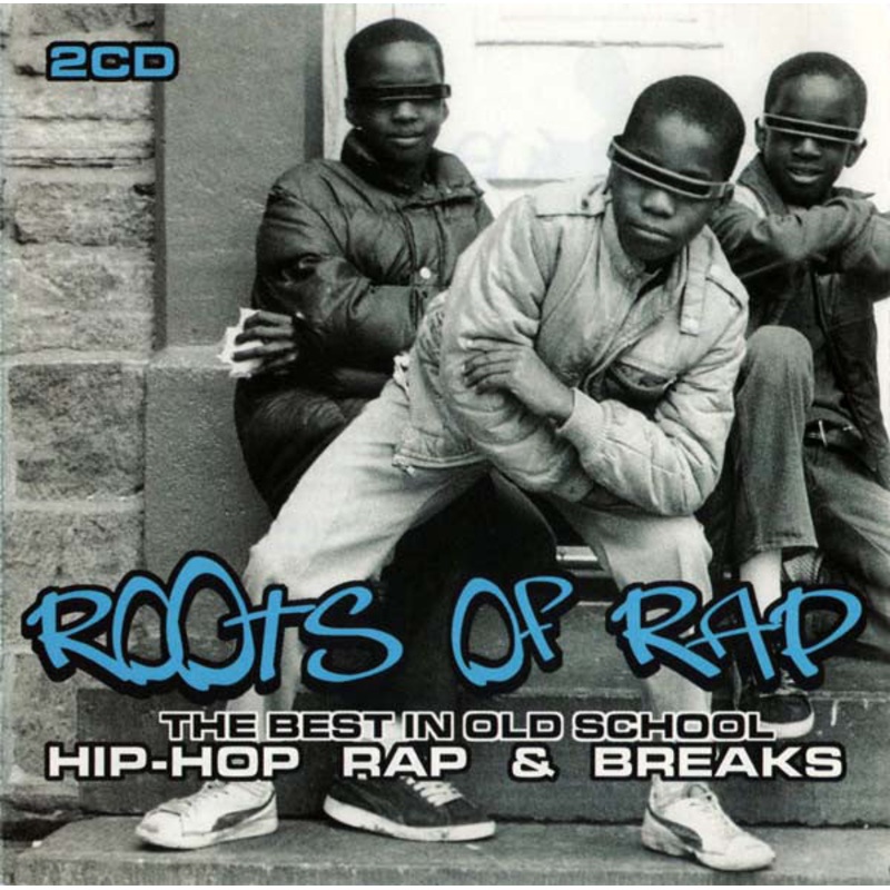 Various – The Roots Of Rap – The Best In Old School Hip-Hop Rap & Breaks (2xCD, Comp) (Good Plus (G+))