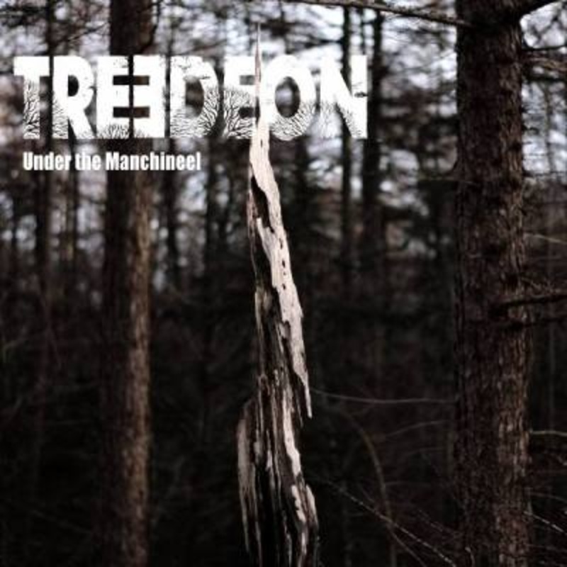 Treedeon – Under The Manchineel