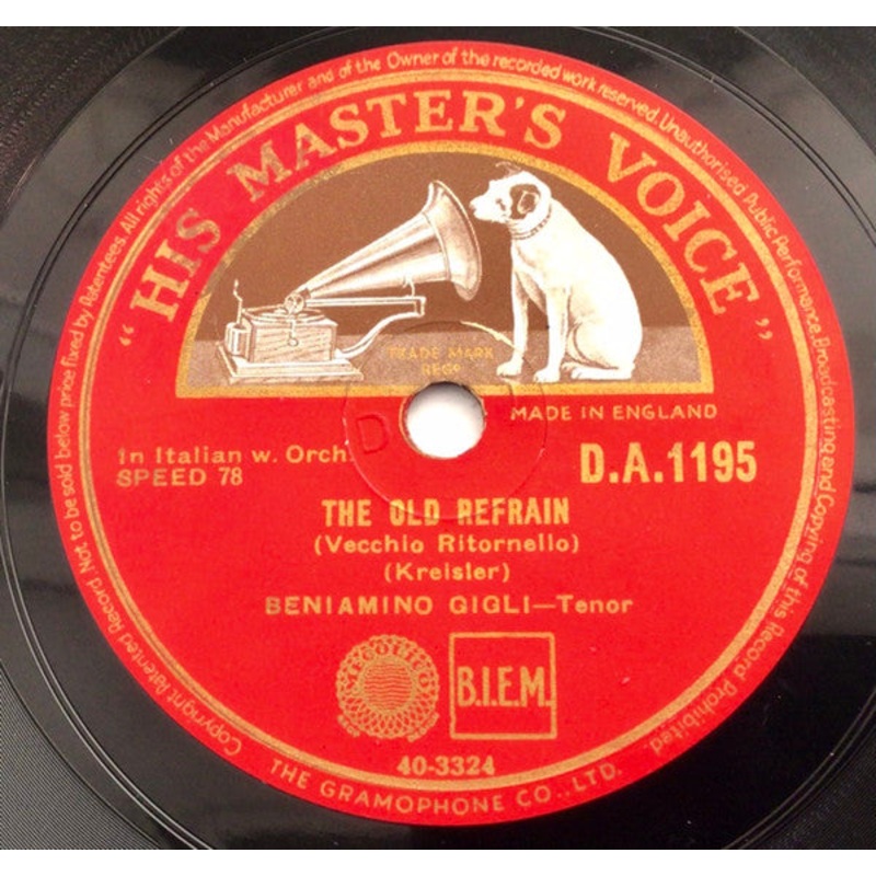 Beniamino Gigli – The Old Refrain (Vecchio Ritornello) / Carmela (Shellac, 10, RP) (Very Good Plus (VG+))