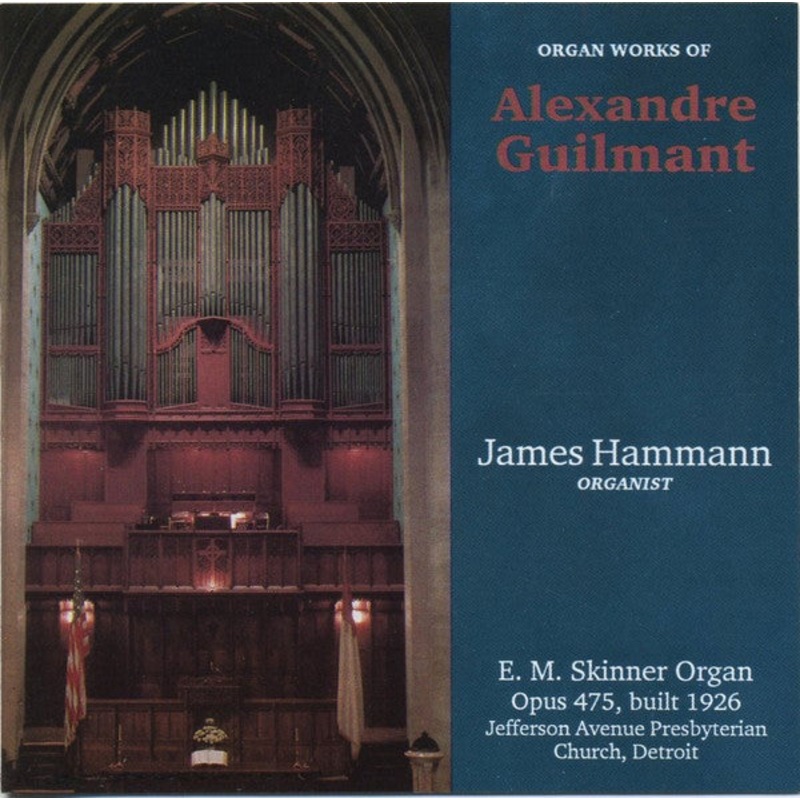 Alexandre Guilmant, James Hammann – Organ Works Of Alexandre Guilmant (CD, Album) (Very Good Plus (VG+))